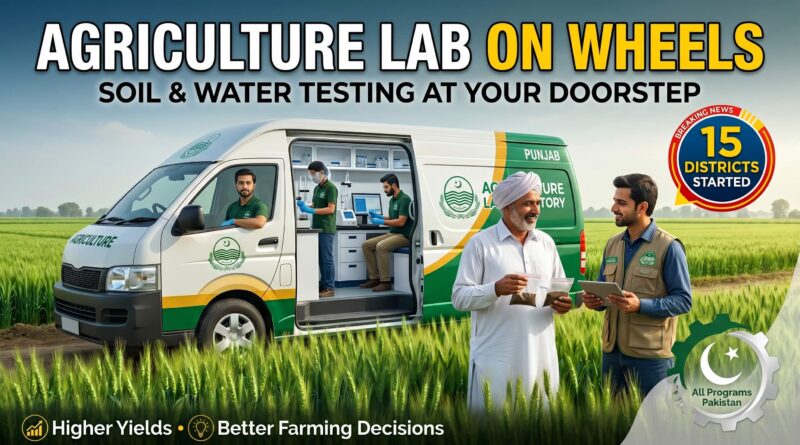 Agriculture Lab on Wheels Punjab 2026 | Complete Guide for Farmers