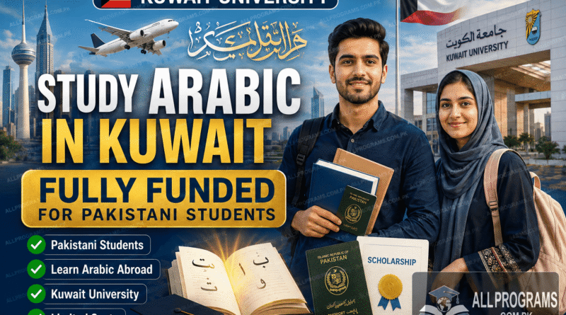 Kuwait University Language Teaching Center Scholarship 2026–27 | Study Arabic in Kuwait