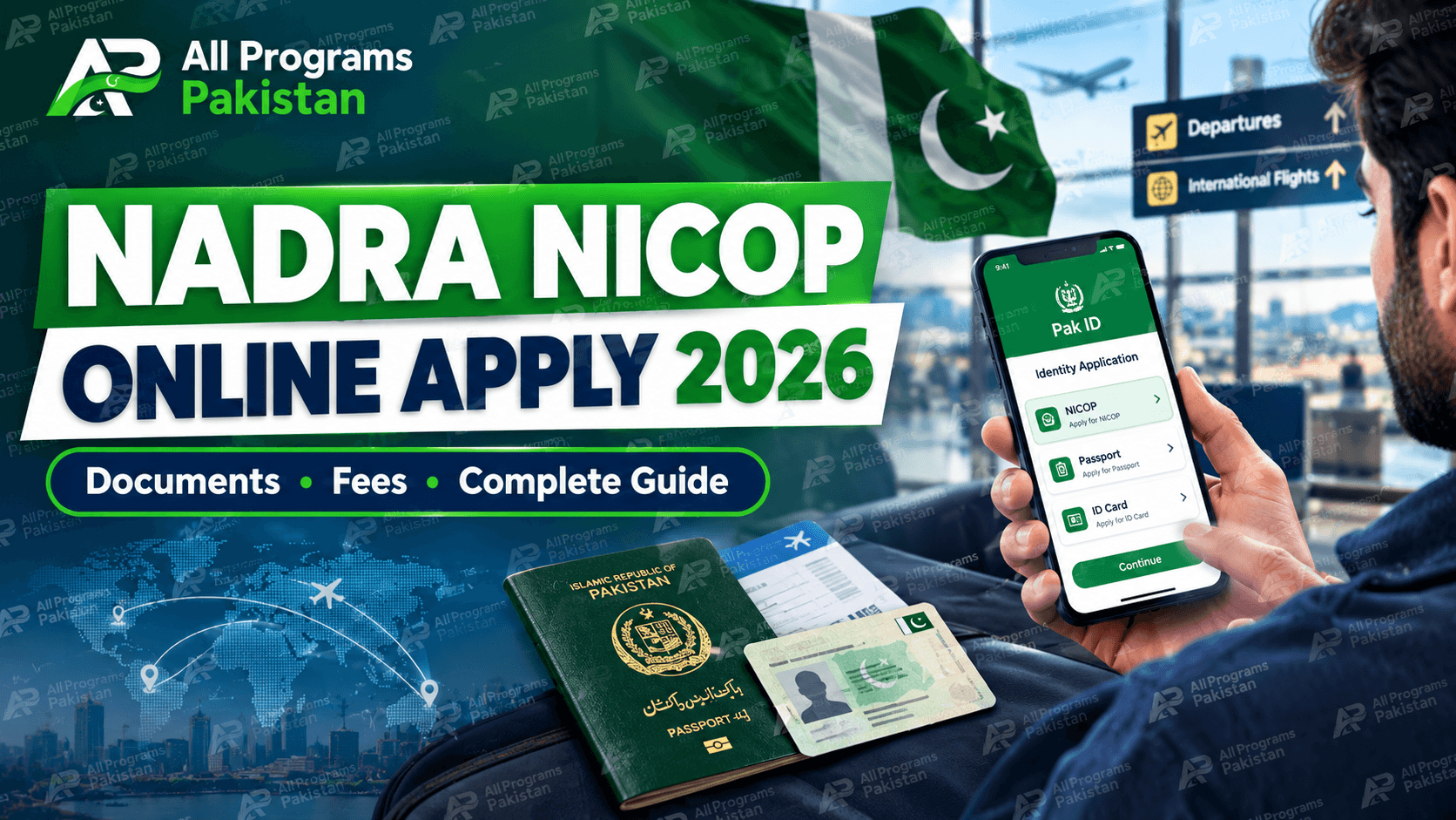 NADRA NICOP Online Apply 2026: Documents, Fee and Complete Process